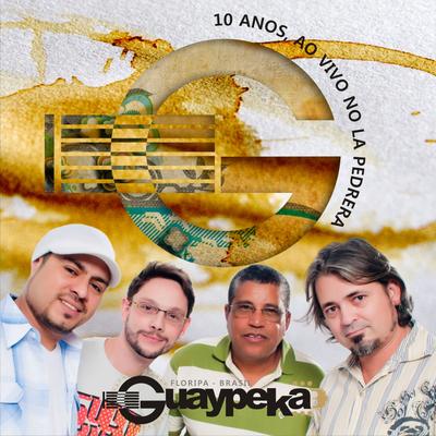 Agarradinho (Ao Vivo) By Guaypeka's cover
