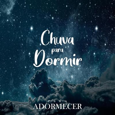 Chuva Para Dormir's cover