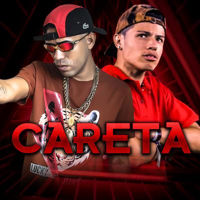 Careta By Mc CH Da Z.O, MC JK's cover