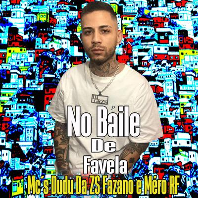 No Baile De Favela 's cover