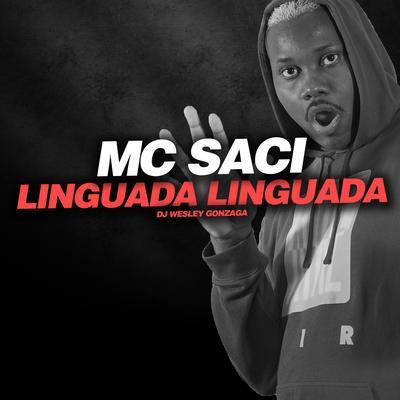 Linguada Linguada By MC Saci's cover