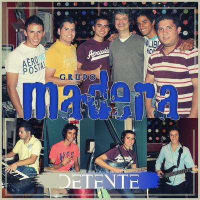 Grupo Madera's cover