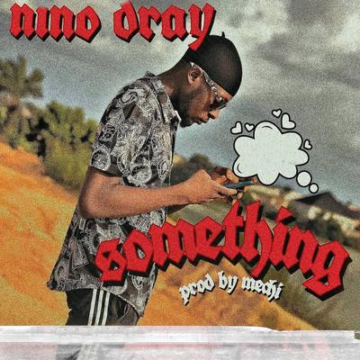 Nino Dray's cover