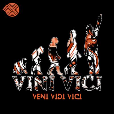 Veni Vidi Vici By Vini Vici's cover