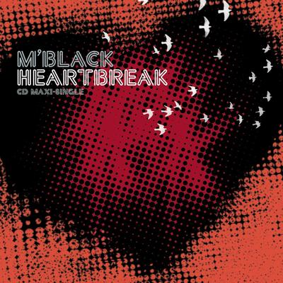 Heartbreak (Original Radio Edit) By M'Black's cover