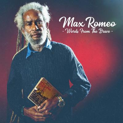 The World Is on Fire By Max Romeo's cover