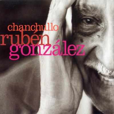 Chanchullo By Ruben Gonzalez's cover