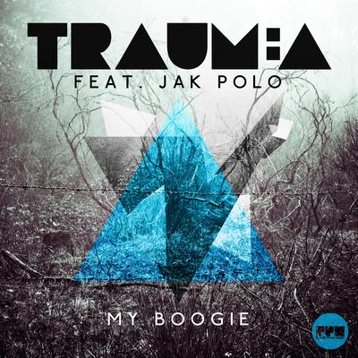 My Boogie (Radio Edit) By Traum:a, Jak Polo's cover