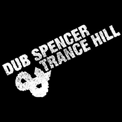 Dub Spencer & Trance Hill's cover