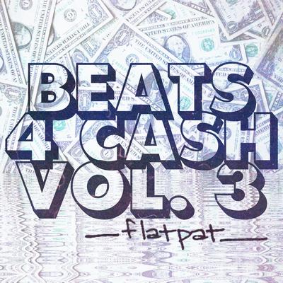Beats 4 Cash, Vol. 3's cover