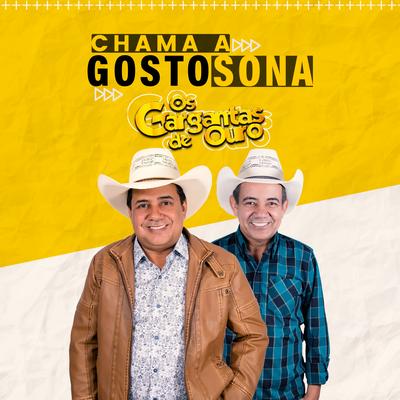 Chama a Gostosona By Os Gargantas De Ouro's cover