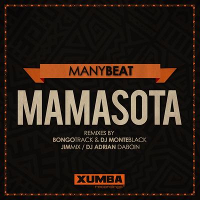 Mamasota (Original Mix) By Manybeat's cover