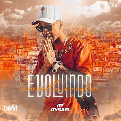 Evoluindo By MISAEL's cover