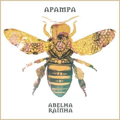 Abelha Rainha By APAMPA's cover