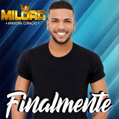 Olha Ela Aí By Milord's cover