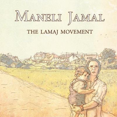 We Made It By Maneli Jamal's cover