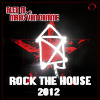 Rock the House 2012 (Club Mix Edit 2012)'s cover