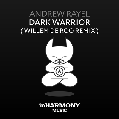 Dark Warrior (Willem de Roo Remix) By Andrew Rayel's cover