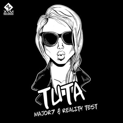 Tu Ta (Original Mix) By Reality Test, Major7's cover
