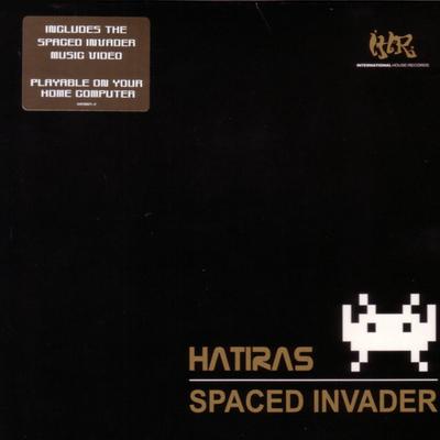 Spaced Invader (Original Mix) By Slarta John, Hatiras's cover