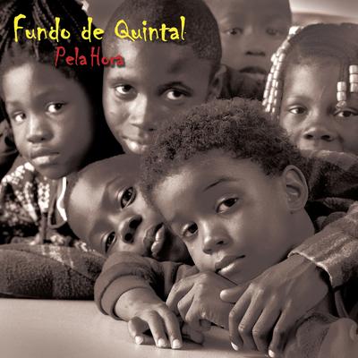 Pela hora By Grupo Fundo De Quintal's cover