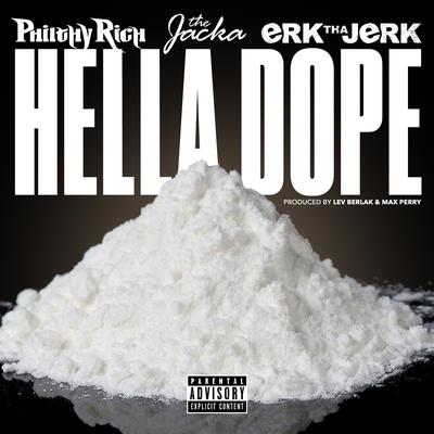 Hella Dope (feat. The Jacka & Erk Tha Jerk)'s cover