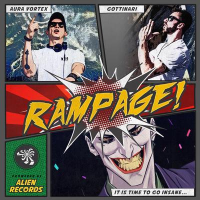 Rampage! (Original Mix) By Aura Vortex, Gottinari's cover