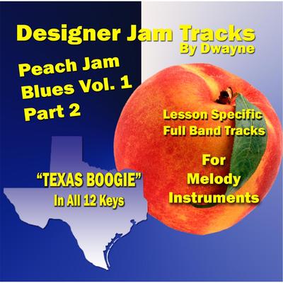 Peach Jam Blues Vol. 1, Pt. 2 (Texas Boogie)'s cover