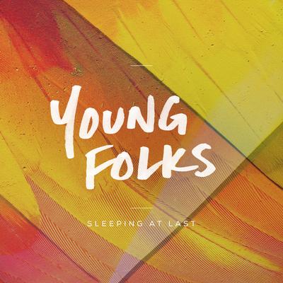 Young Folks By Sleeping At Last's cover