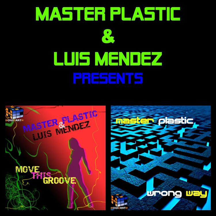 Master Plastic & Luis Mendez's avatar image