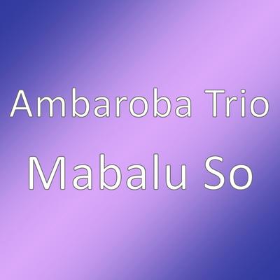 Ambaroba Trio's cover