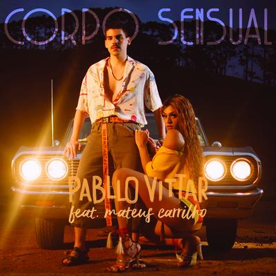 Corpo Sensual By Pabllo Vittar, Mateus Carrilho's cover