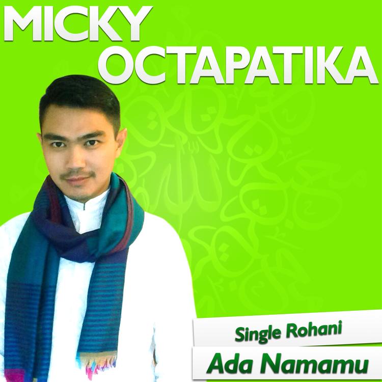Micky Octapatika's avatar image