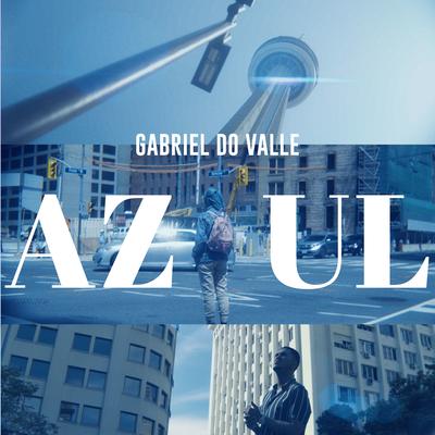 Azul By Gabriel Do Valle's cover