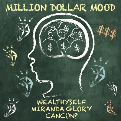 Million Dollar Mood's cover