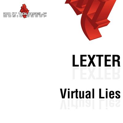 Virtual Lies (Sunrise Inc Remix) By Lexter, Sunrise Inc's cover