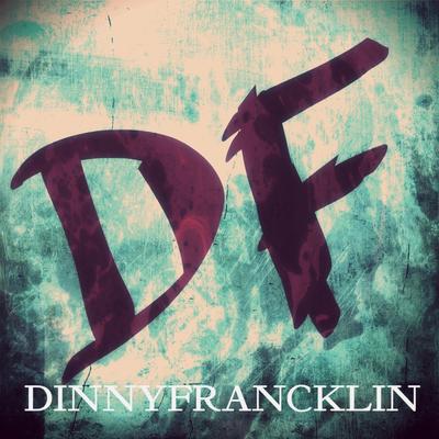 Dinnyfrancklin's cover