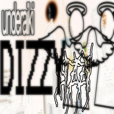 Dizzy By Underaiki's cover