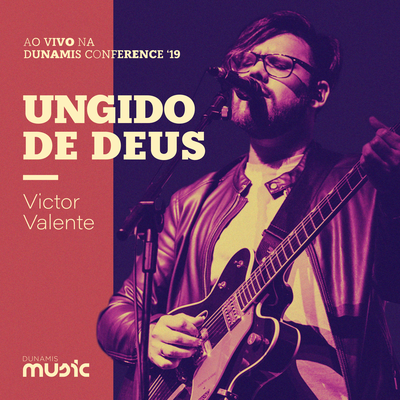 Ungido de Deus (Ao Vivo) By Dunamis Music's cover