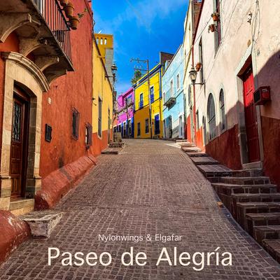 Paseo de Alegría By Elgafar, Nylonwings's cover