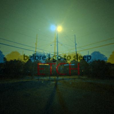Before I Go to Sleep By EtchDee's cover