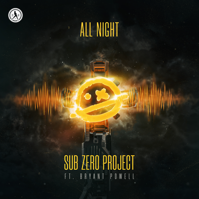 All Night By Sub Zero Project's cover