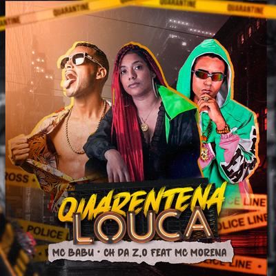 Quarentena Louca (feat. Mc Morena)'s cover