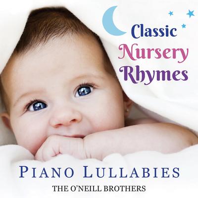 Classic Nursery Rhymes: Piano Lullabies's cover