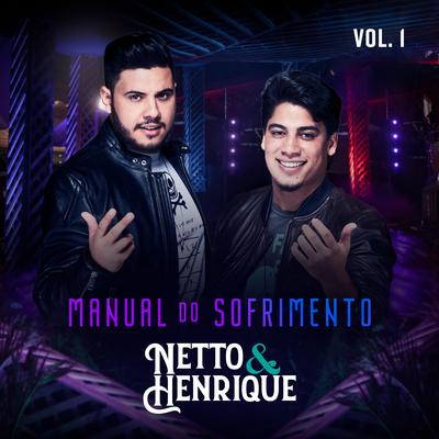 Manual do Sofrimento (Ao Vivo) By Netto & Henrique's cover