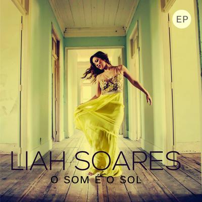 O Som É o Sol By Liah Soares's cover