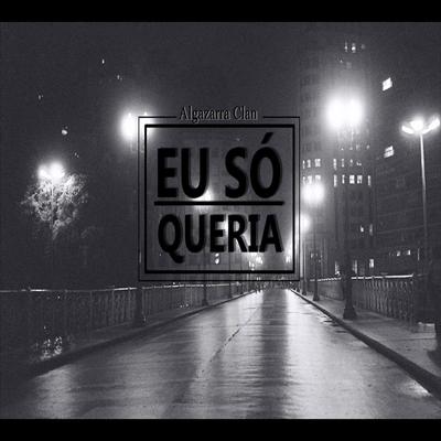 Eu Só Queria Estar's cover