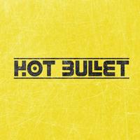 Hot Bullet's avatar cover