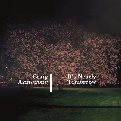 Early Sun By Craig Armstrong's cover