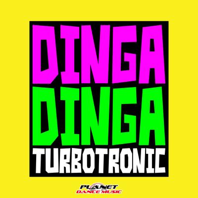 Dinga Dinga (Radio Edit) By Turbotronic's cover